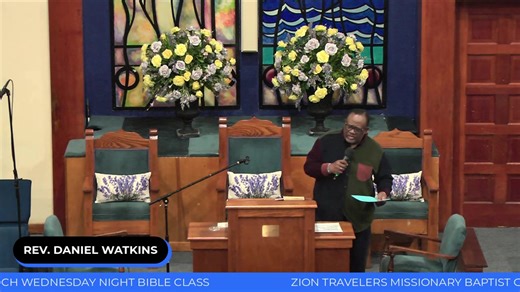 services | Zion Travelers Missionary Baptist Church