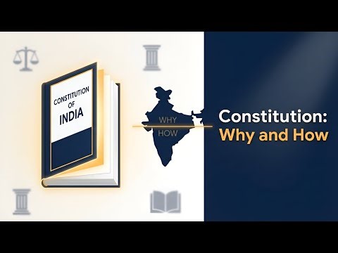 Constitution:Why and How? Chapter 1 in Animation OneShot Class 11 Political Science