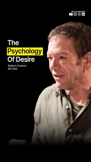 How Other People's Desire Changes Your Desire | @RobertGreeneOfficial - Raj Shamani #shorts