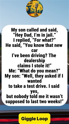 Son’s “Test Drive” Turns Into A Two-Week Adventure And A Jail Call#funny #joke #humor
