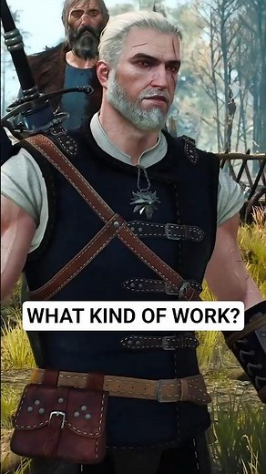 What Kind Of Work? - The Witcher 3