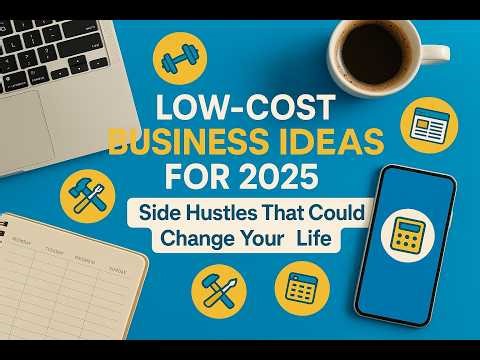 10 Best Small Business Ideas to Start with No or Low Investment in 2025