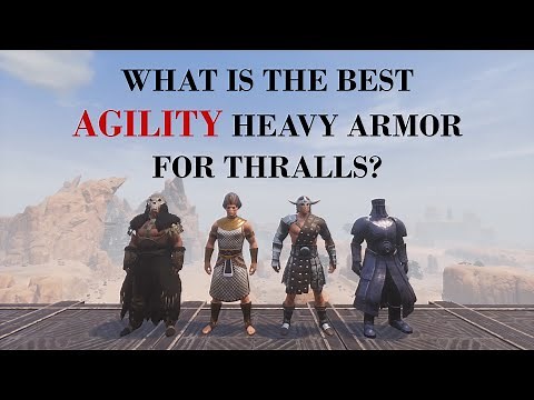 Best AGILITY Damage Heavy Armor For Thralls | Conan Exiles Age of War