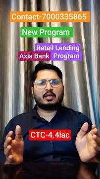 Axis Bank Retail Lending Program