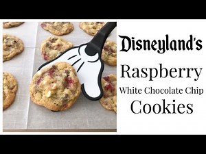 Disneyland’s Raspberry White Chocolate Chip Cookies Recipe