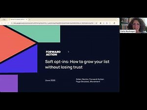 Forward Action Webinar: Soft opt-ins: How to grow your list without losing trust