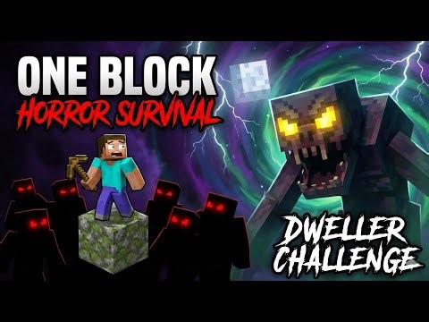 One Block horror (dweller) 👹 survival challenge | LIVE