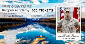 📢 WIN 3 DAYS AT BERGARA ACADEMY📢 2 Weeks till our Raffle ends 03.21.2023 $25 a ticket🎟️ or 5 for $100 option! 🇺🇸Meet Dave Jarvis, one of your instructors at Bergara Academy in Montana. He is a highly decorated Retired Recon Marine and VP of Force Recon Associaiton. Visit our website for more inform & to purchase tickets! https://www.forcerecon.com/event-details/bergara-academy-raffle | Force Recon Association