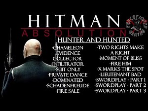 Hitman: Absolution - Mission #5 - Hunter and Hunted - All Challenges In One