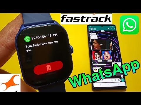 How To Get WhatsApp Messages In Fastrack Smartwatch | Get WhatsApp In Fastrack Smartwatch