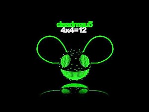 Deadmau5 - Some Chords (4x4=12)
