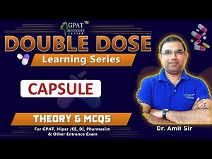 CAPSULE- Pharmaceutics || Double Dose || Learning Series || Theory & MCQ's || For all exams #buffer