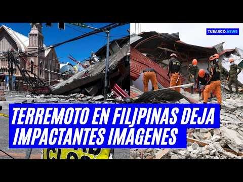 Terremoto en Filipinas: impactantes imágenes muestran el momento exacto del poderoso sismo
