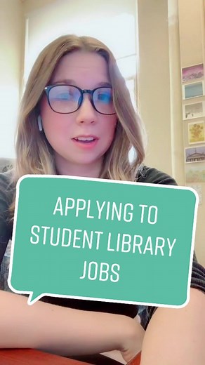 Tips for Students Applying to Library Jobs