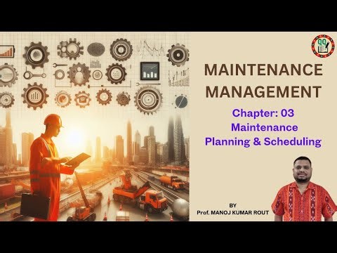 Maintenance Planning and Scheduling