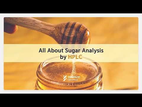 All About Sugar Analysis by HPLC