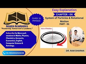 System of Particles & Rotational Motion 🌀 | Class 11 Physics Ch-06 Part 01