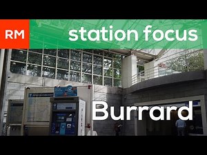 Station Focus | Burrard (SkyTrain, TransLink)