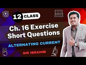 Exercise Short Questions Chapter 16 | 12 Class Physics