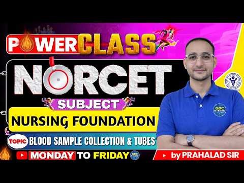 NORCET Power Class | Nursing Foundation – Blood Sample Collection & Tubes #norcet #nursingexam