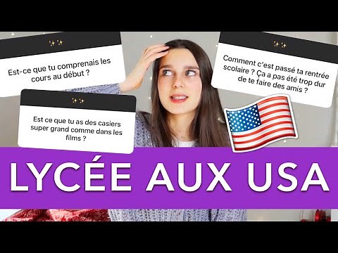 FAQ Lycée américain 🇺🇸 2021