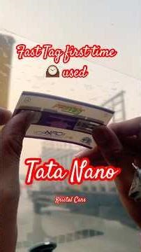 Fast tag first time used in our Tata Nano #shorts #cars #tatanano #fasttag #cartips #roadtrip #car