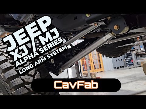 CavFab - Jeep XJ / MJ Alpha Series 3 Link Long Arm Installation Video