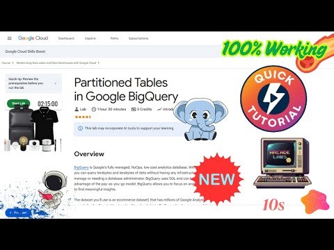Partitioned Tables in Google BigQuery | Quick & Easy Guide | #qwiklabs #arcade #coursera