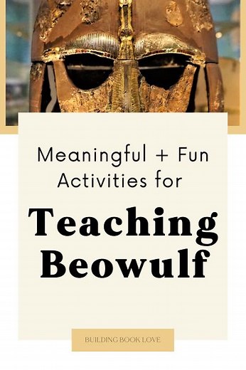 Meaningful & Fun Activities for Teaching Beowulf - Building Book Love