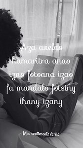 37K views · 1.9K reactions | Tsy voatery miandry mpampahery fa afaka mampahery tena ♥️ #courage #motivation | Mes sentiments écrits | Facebook