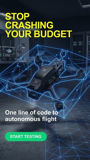 Build Autonomous Drones Without Ever Crashing