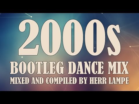 2000s Bootleg Dance Mix