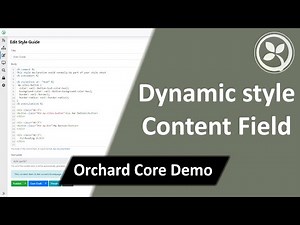 Dynamic style Content Field - Orchard Core Demo