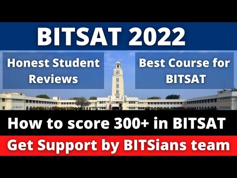 BITSAT 2022 Crash Course Review | Honest feedback by Students | How to score 300+ in BITSAT 2022