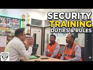 Complete New Security Guard Training | All About Security