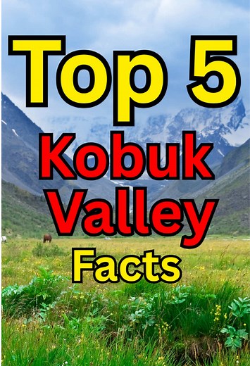 5 Surprising Facts About Kobuk Valley National Park