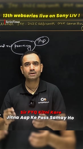 PYQ ka practice Karo #jee2026 #jee2027 #iitjee #motivation #pw #mohittyagi #webseries #series