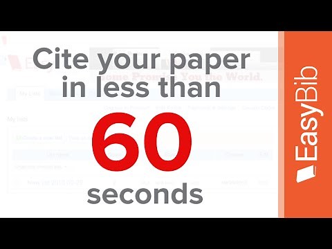 Cite Your Paper in Less Than 60 Seconds - EasyBib.com