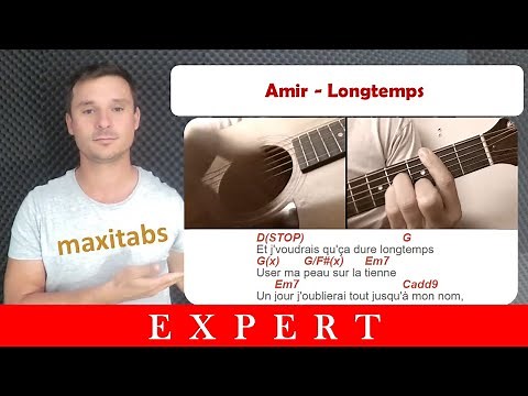 Tuto guitare Amir - Longtemps (Accords et paroles)
