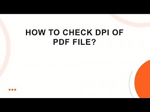 How To Check DPI Of PDF File?