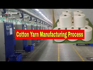 Yarn Manufacturing Process || Cotton to Yarn Process #spinningmill