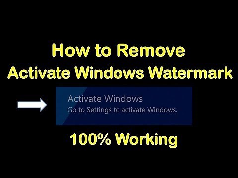 How to Remove Activate Windows Watermark Permanently (Still works in 2022)