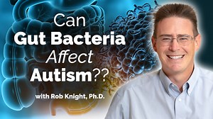 VIDEO: The Human Microbiome & Autism with Rob Knight - Autism Tree Project Foundation Global Neurodiversity Conference 2023