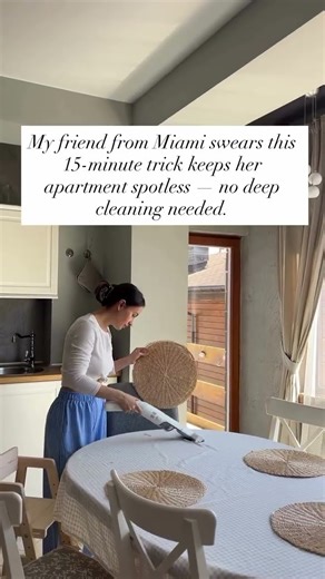 This 15-minute routine keeps my home effortlessly clean