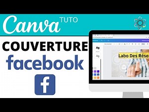 Créer une Couverture Facebook avec Canva