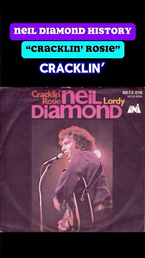 Neil Diamond History - “Cracklin’ Rosie” - 5 Things That You Didn’t Know