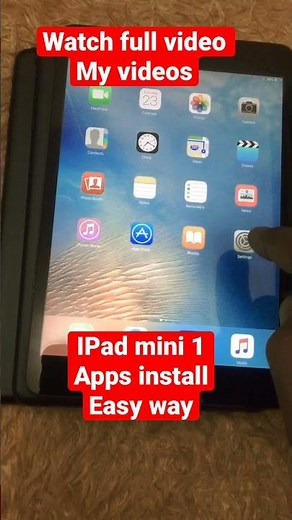 IPad mini 1 install apps easy way