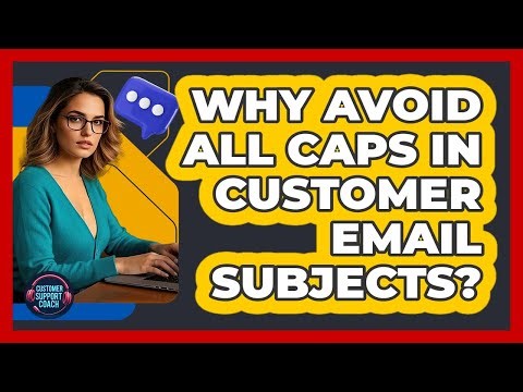 Why Avoid All Caps In Customer Email Subjects?