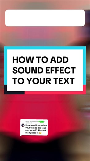 How to Add Sound Effects to Your Text on CapCut Tips and Tricks