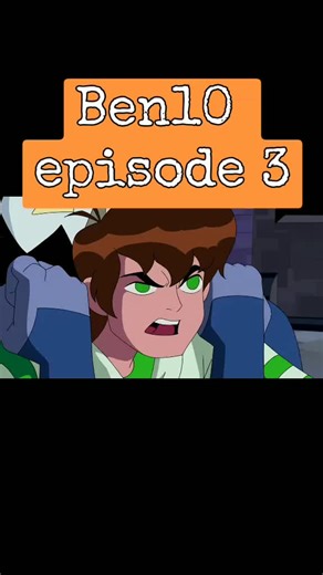 Ben10 episode 3#ben10